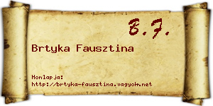 Brtyka Fausztina névjegykártya